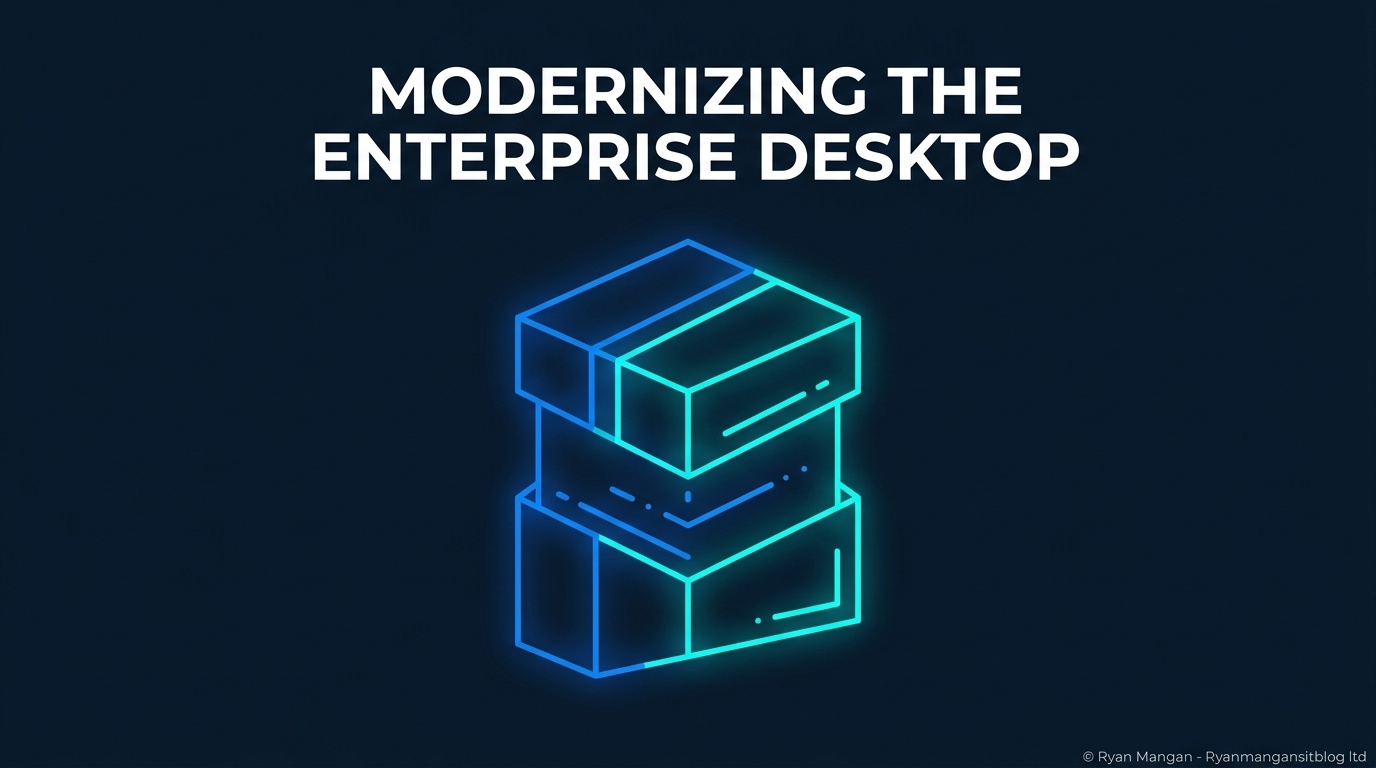 Modernizing the Enterprise Desktop: The Architectural Case for MSIX