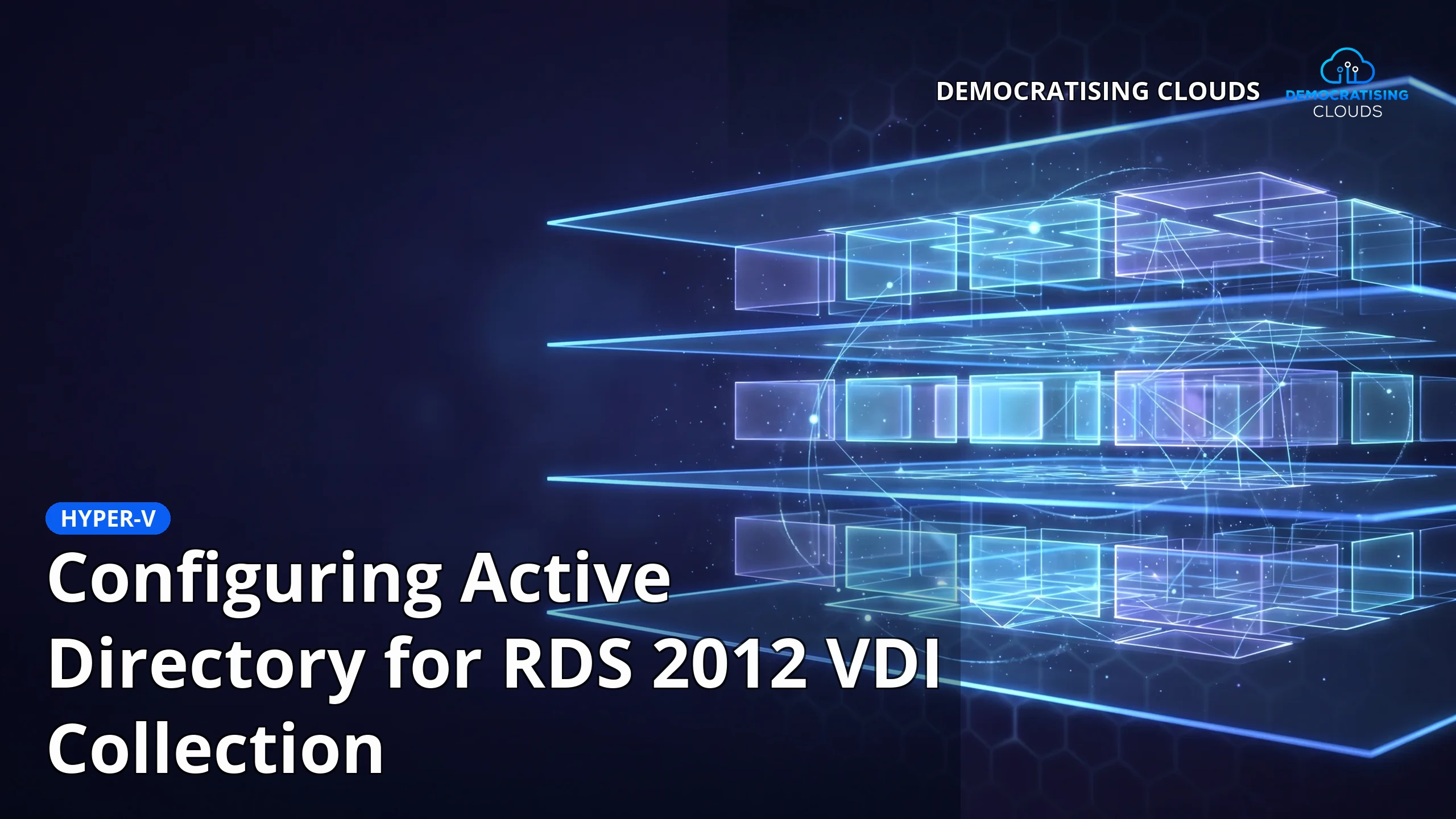 Configuring Active Directory for RDS 2012 VDI Collection