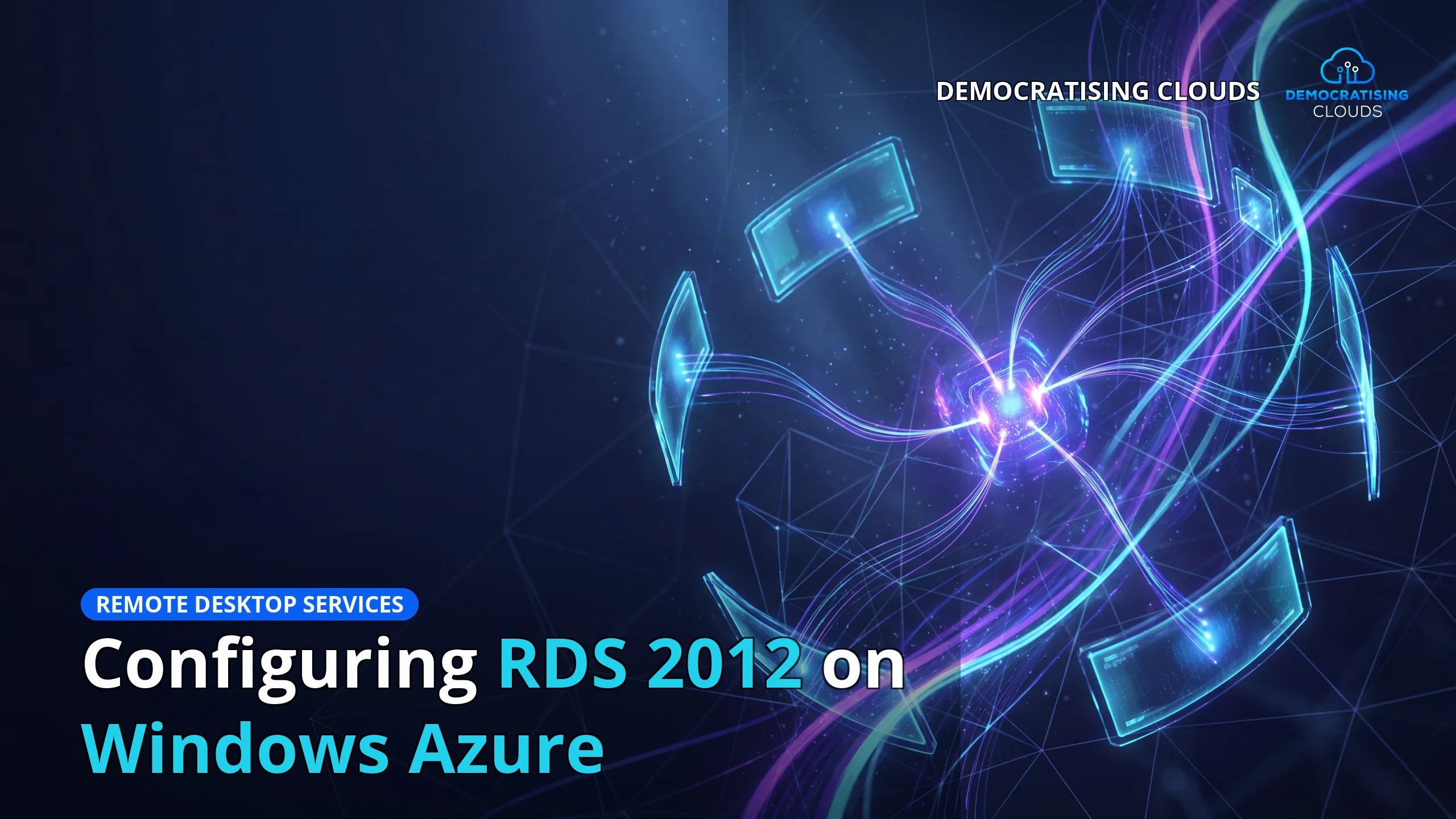 Configuring RDS 2012 on Windows Azure
