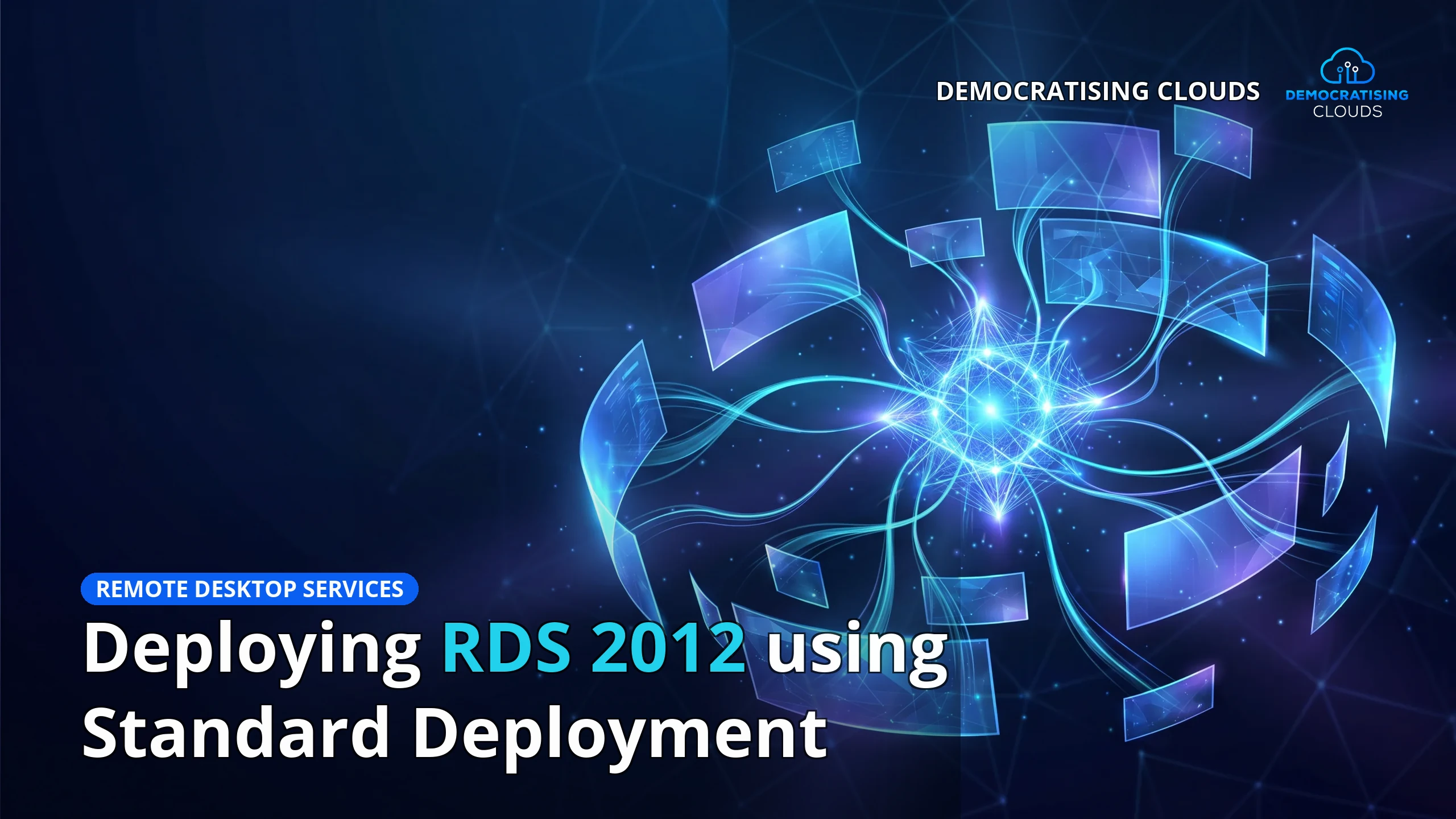 Deploying RDS 2012 using Standard Deployment
