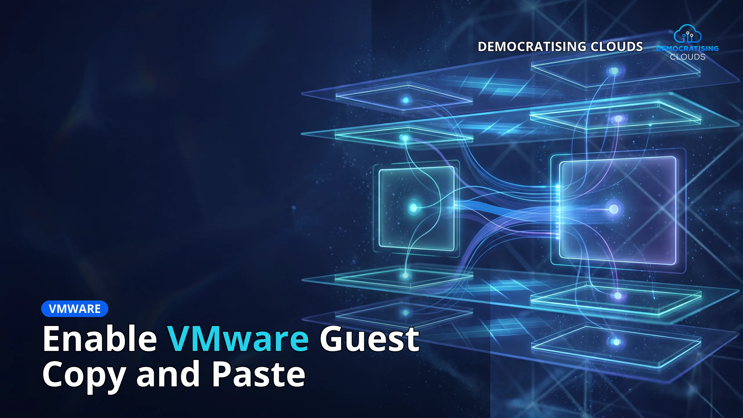 Enable VMware Guest Copy and Paste