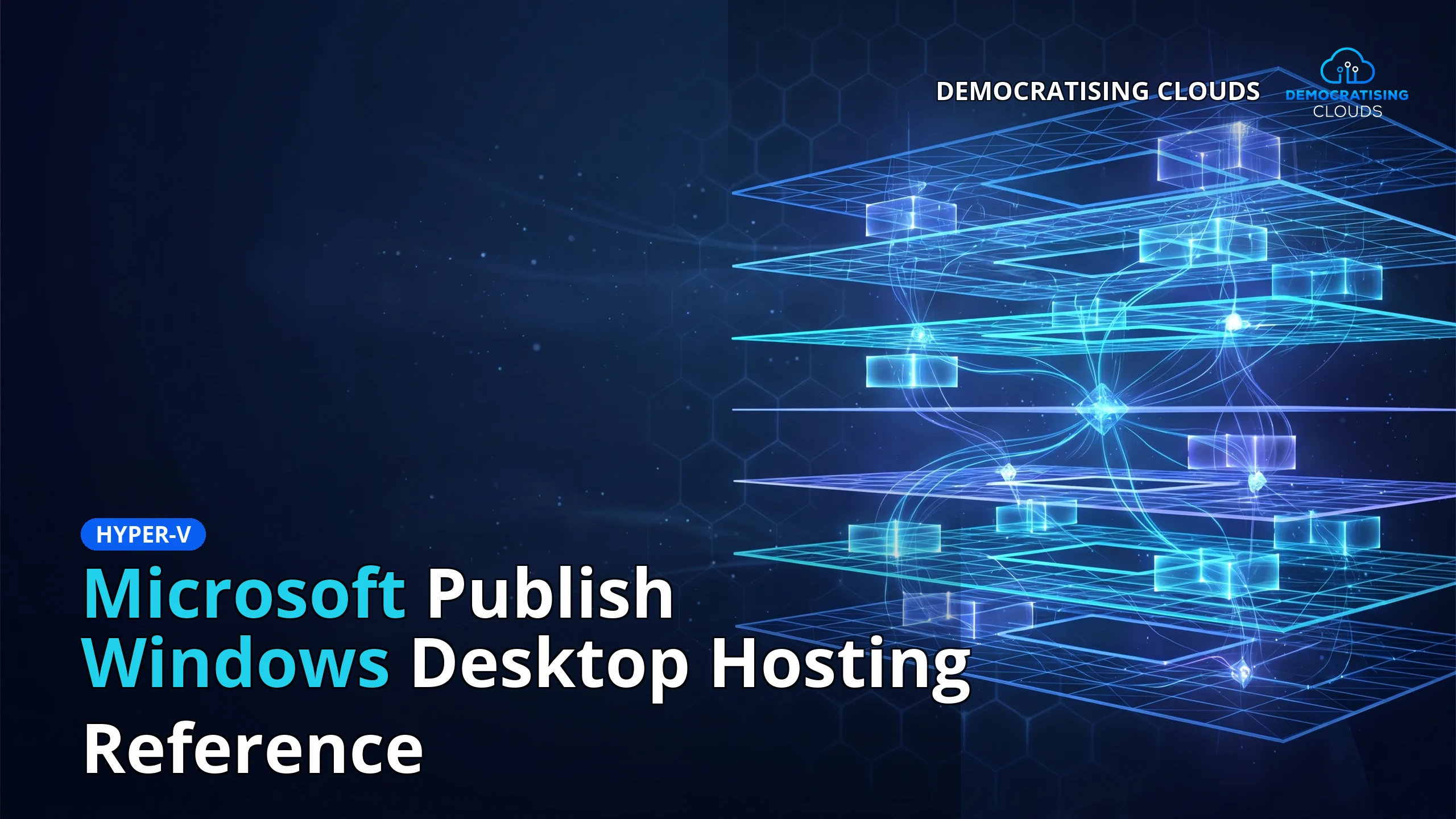 Microsoft Publish Windows Desktop Hosting Reference