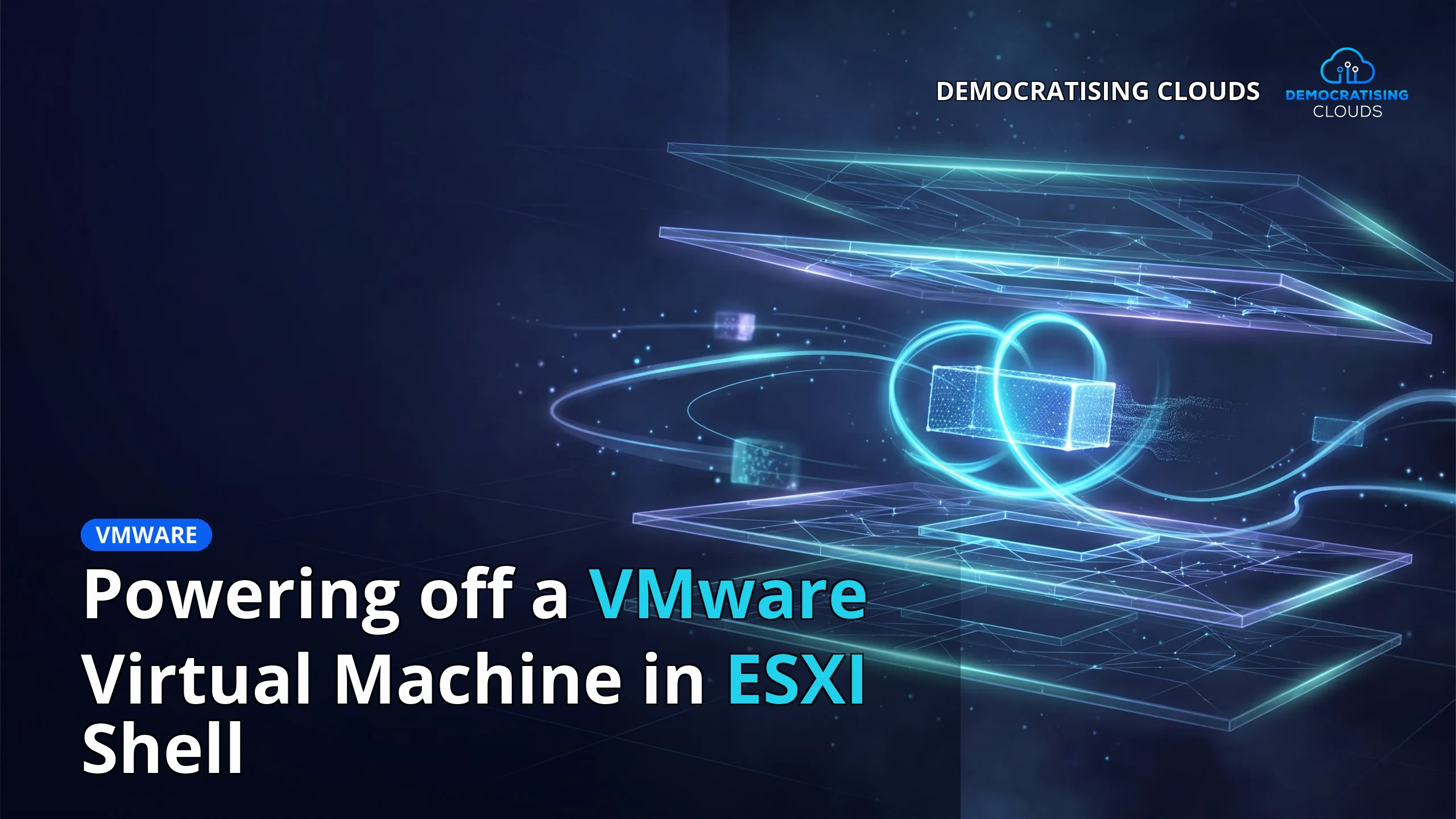 Powering off a VMware Virtual Machine in ESXI Shell